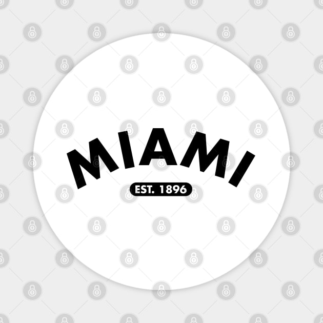 miami est. 1896 Magnet by creative.z